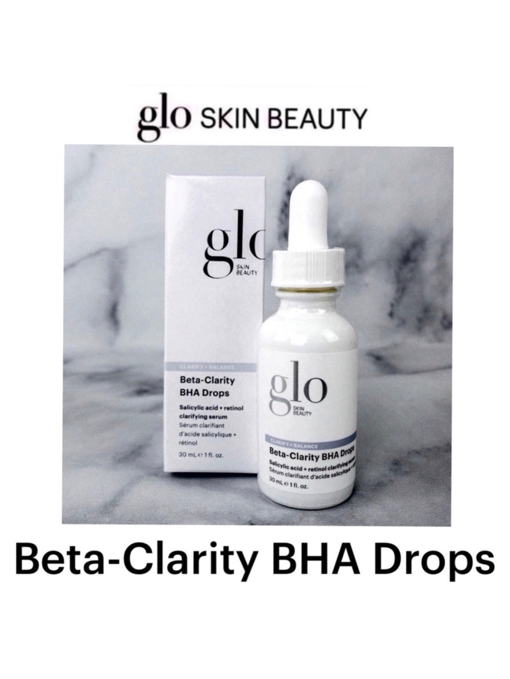 Glo Skin Serum Beta-Clarity BHA Drops